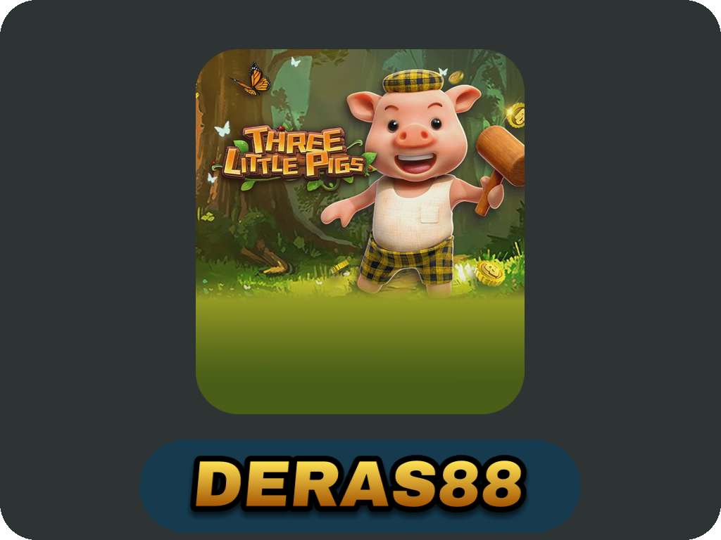 THREE LITTLE PIGS
